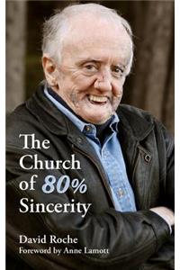 Church of 80% Sincerity