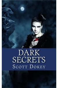 Dark Secrets