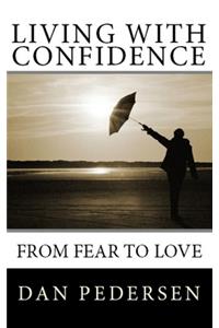 Living With Confidence