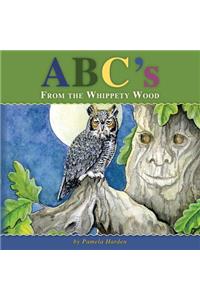 ABC's From The Whippety Wood