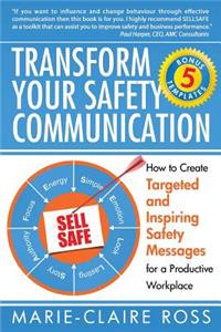 Transform your Safety Communication