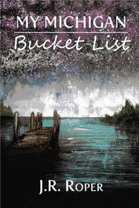 My Michigan Bucket List