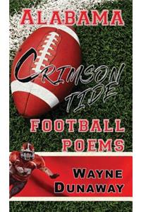 Alabama Crimson Tide Football Poems