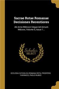 Sacrae Rotae Romanae Decisiones Recentiores