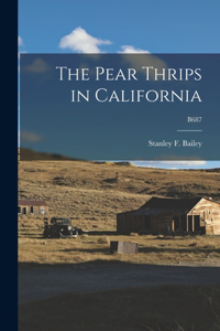 Pear Thrips in California; B687