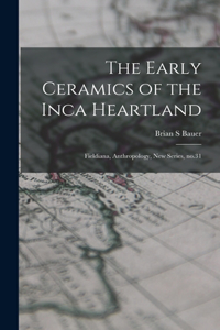 Early Ceramics of the Inca Heartland