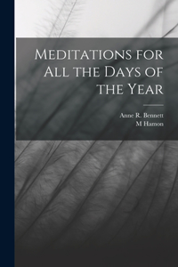 Meditations for all the Days of the Year