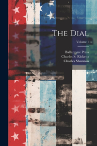 The Dial; Volume 1