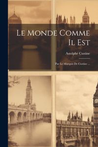 Monde Comme Il Est