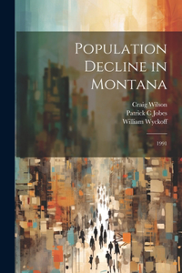 Population Decline in Montana