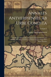 Annales Antverpienses Ab Urbe Condita