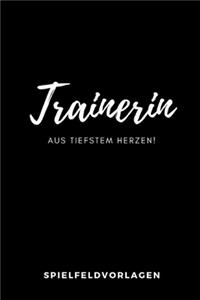 Trainerin aus ganzem Herzen