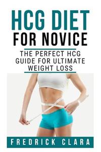 Hcg Diet for Novice