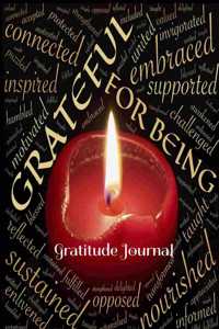 Grateful for Being Gratitude Journal