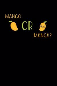 Mango Or Manga