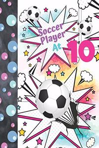 Soccer Player At 10