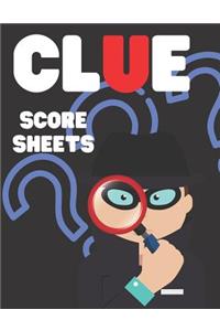 Clue Score Sheets