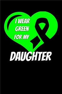 I Wear Green For My Daughter: Gastroparesis Journal 6x9 120 Pages Blank Lined Paperback