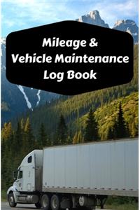 Mileage & Vehicle Maintenance Log Book