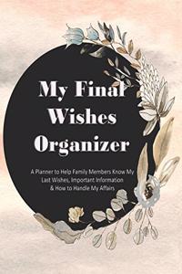 My Final Wishes Organizer