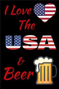 I Love The USA And Beer