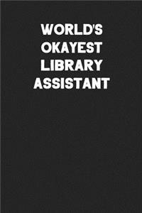 World's Okayest Library Assistant