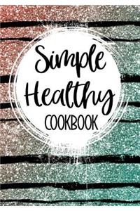 Simple Healthy Cookbook