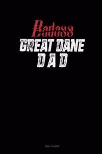 Badass Great Dane Dad