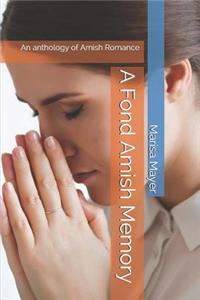 A Fond Amish Memory