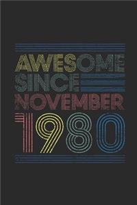 Awesome Since November 1980