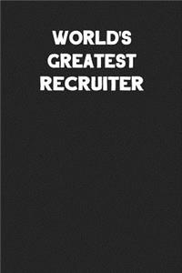 World's Greatest Recruiter