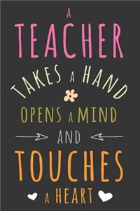 A Teacher Touches A Heart