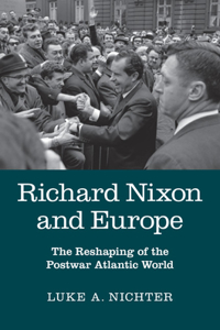 Richard Nixon and Europe