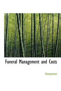 Funeral Management and Costs