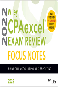 Wiley Cpaexcel Exam Review 2022 Focus Notes