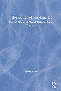 Ethics of Hooking Up