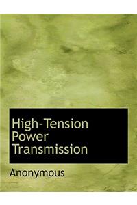 High-Tension Power Transmission