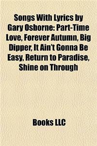 Songs with Lyrics by Gary Osborne