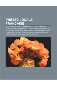 Presse Locale Francaise