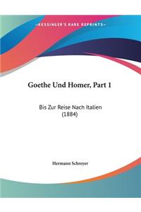 Goethe Und Homer, Part 1