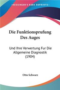Die Funktionsprufung Des Auges