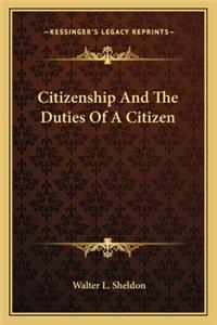 Citizenship and the Duties of a Citizen