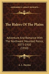 The Riders Of The Plains