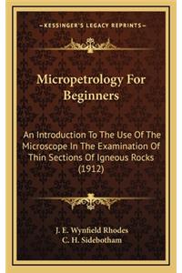 Micropetrology for Beginners