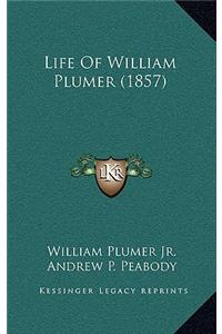 Life of William Plumer (1857)