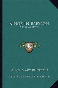 King's in Babylon