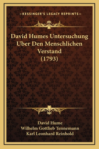 David Humes Untersuchung Uber Den Menschlichen Verstand (1793)