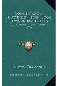 Commentar Zu Thucydides' Reden, Book 1, Reden In Buch 1 Und 2