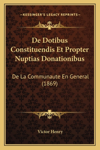 de Dotibus Constituendis Et Propter Nuptias Donationibus