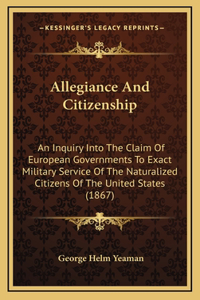 Allegiance And Citizenship
